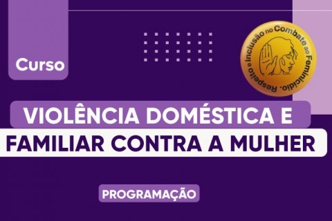 MPSE promoverá curso sobre Violência Doméstica e Familiar contra a Mulher