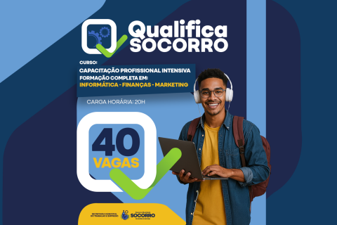 Qualifica Socorro abre inscrições para curso gratuito de capacitação profissional intensiva