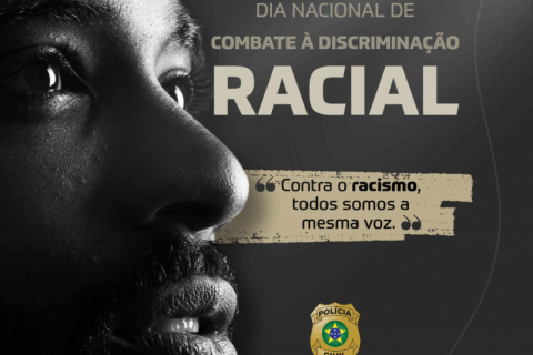 Polícia Civil reforça necessidade de denúncia e enfrentamento ao racismo no Dia Nacional de Combate à Discriminação Racial